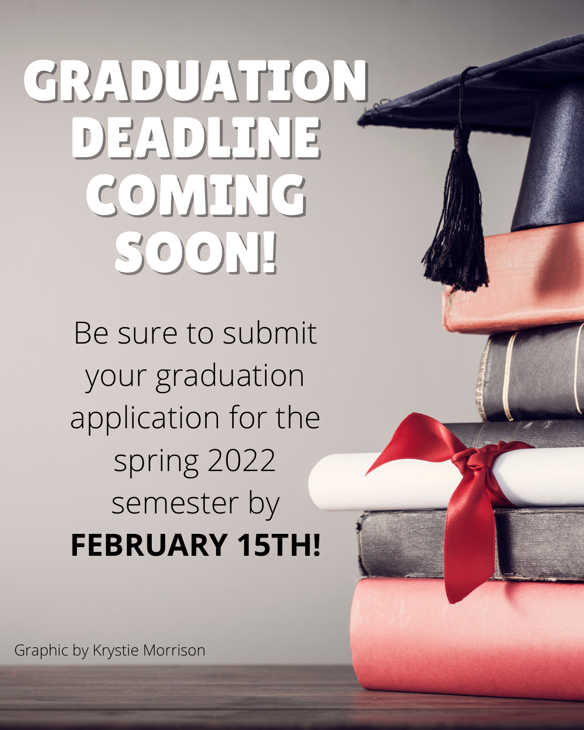 grad deadline graphic