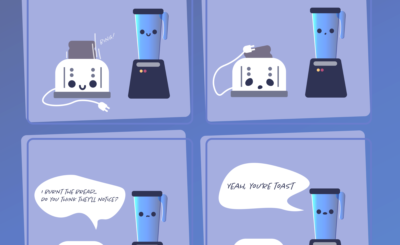 Cartoon of blander talking to toaster about burning toast